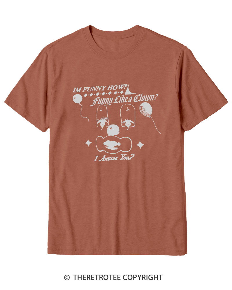 TheRetroTee Like A Clown 1990s Cotton T-Shirt