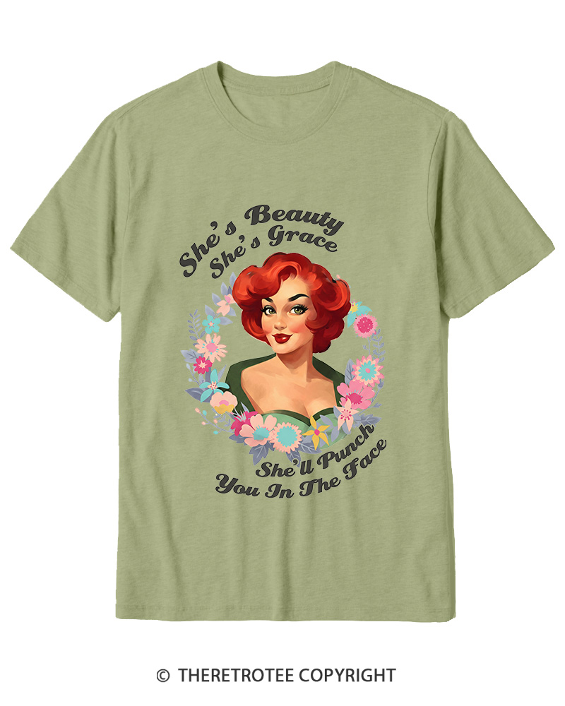 TheRetroTee She's Beauty She's Grace She’ll Punch You In The Fac 1950s Cotton T-Shirt
