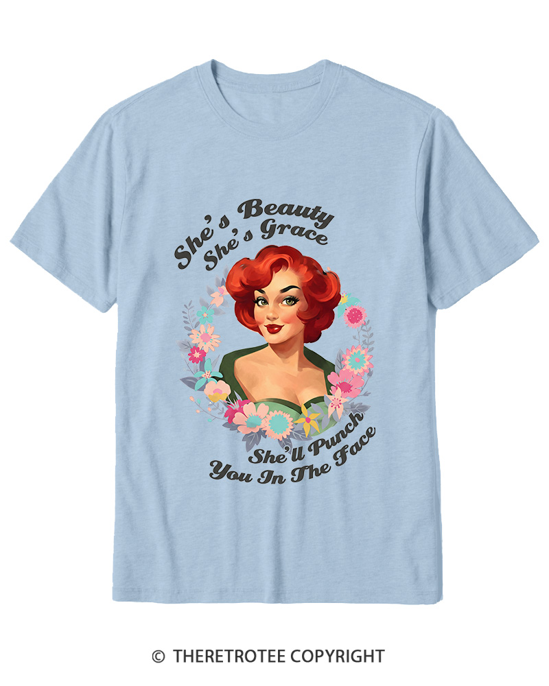 TheRetroTee She's Beauty She's Grace She’ll Punch You In The Fac 1950s Cotton T-Shirt