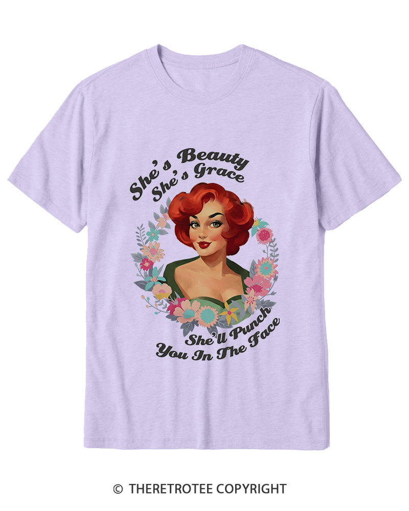 TheRetroTee She's Beauty She's Grace She’ll Punch You In The Fac 1950s Cotton T-Shirt
