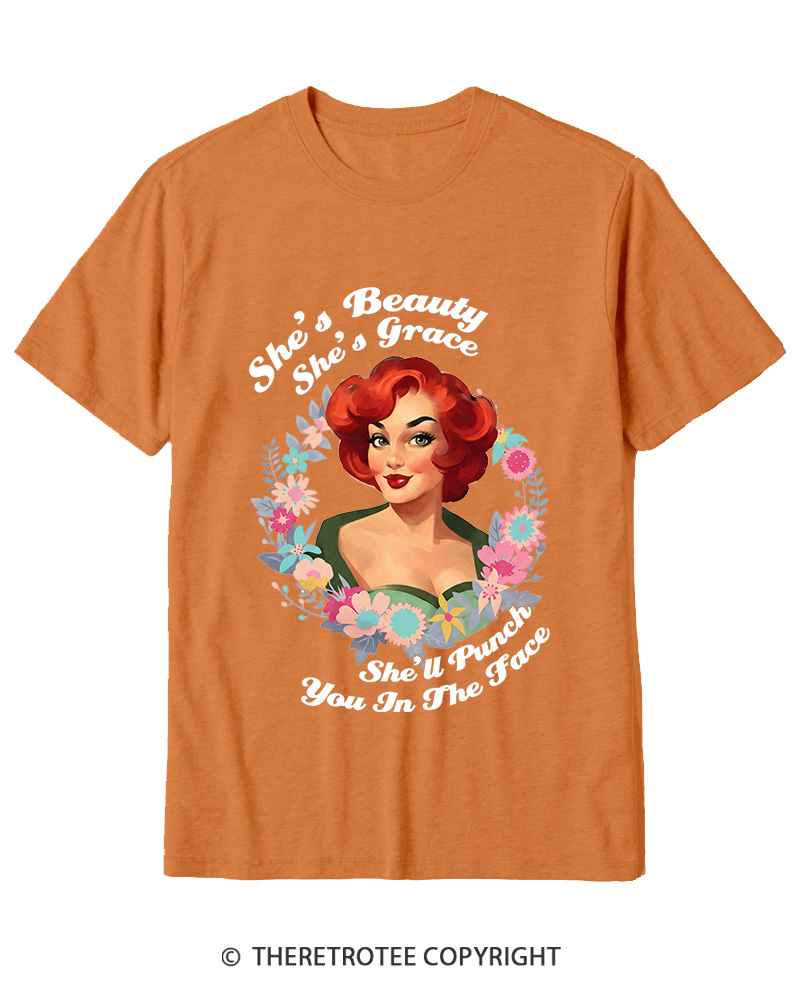 TheRetroTee She's Beauty She's Grace She’ll Punch You In The Fac 1950s Cotton T-Shirt
