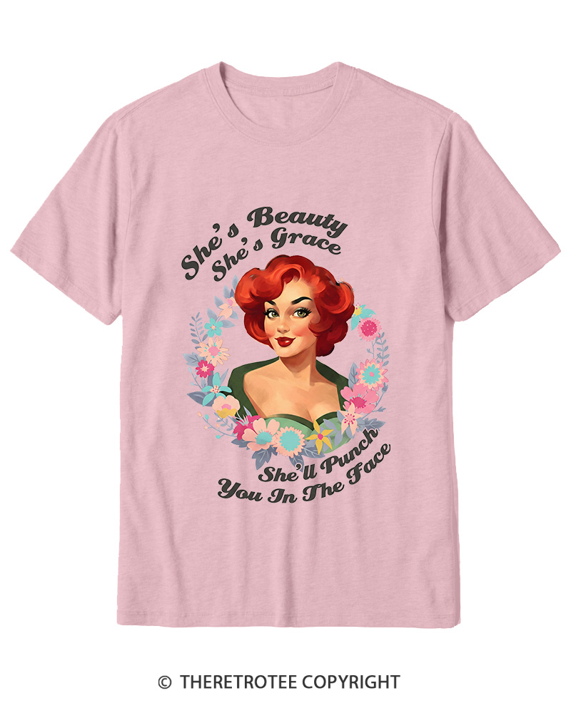 TheRetroTee She's Beauty She's Grace She’ll Punch You In The Fac 1950s Cotton T-Shirt