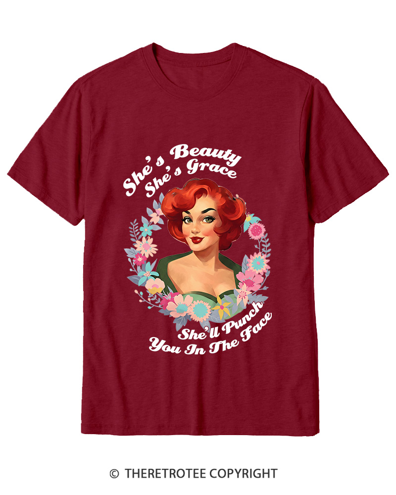 TheRetroTee She's Beauty She's Grace She’ll Punch You In The Fac 1950s Cotton T-Shirt