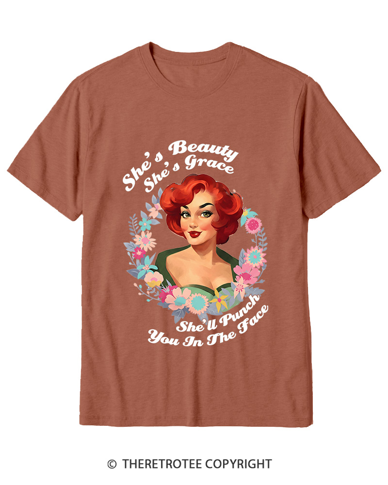 TheRetroTee She's Beauty She's Grace She’ll Punch You In The Fac 1950s Cotton T-Shirt
