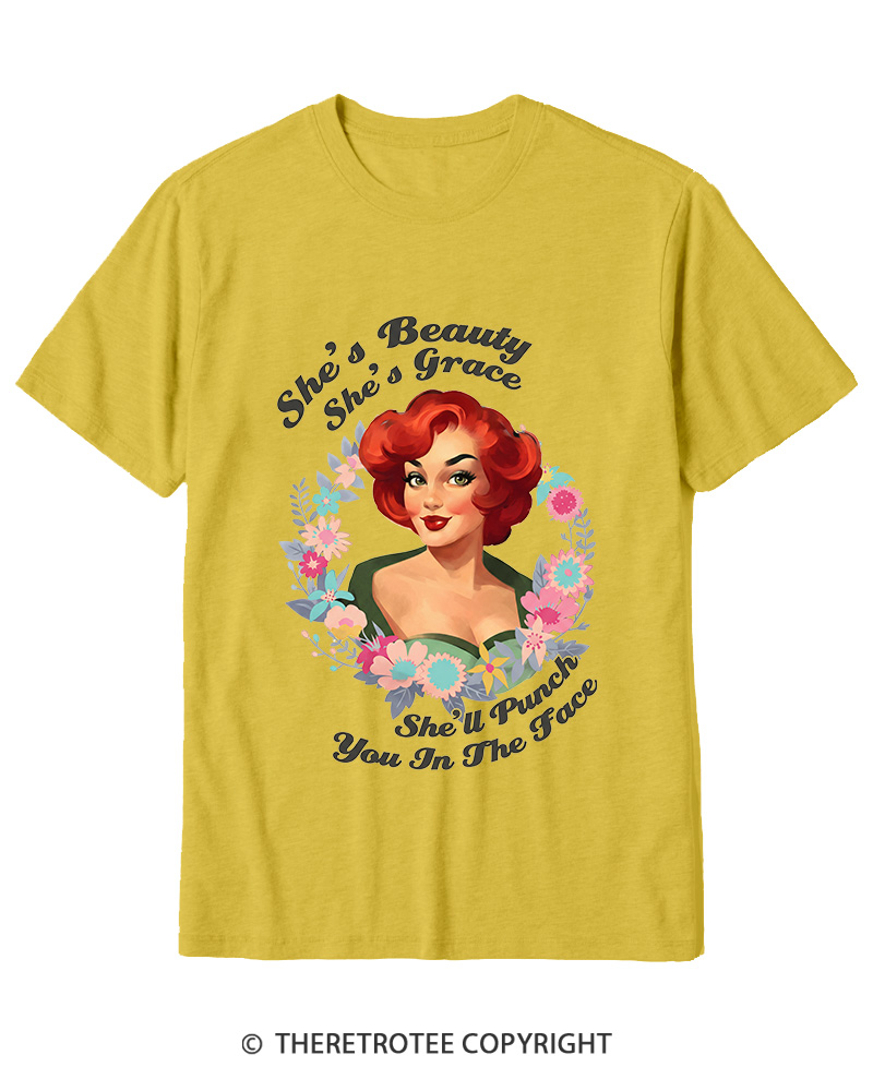 TheRetroTee She's Beauty She's Grace She’ll Punch You In The Fac 1950s Cotton T-Shirt