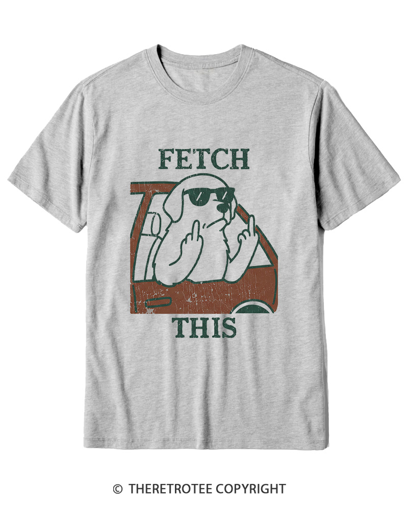 TheRetroTee Fetch This Dog 1990s Cotton T-Shirt
