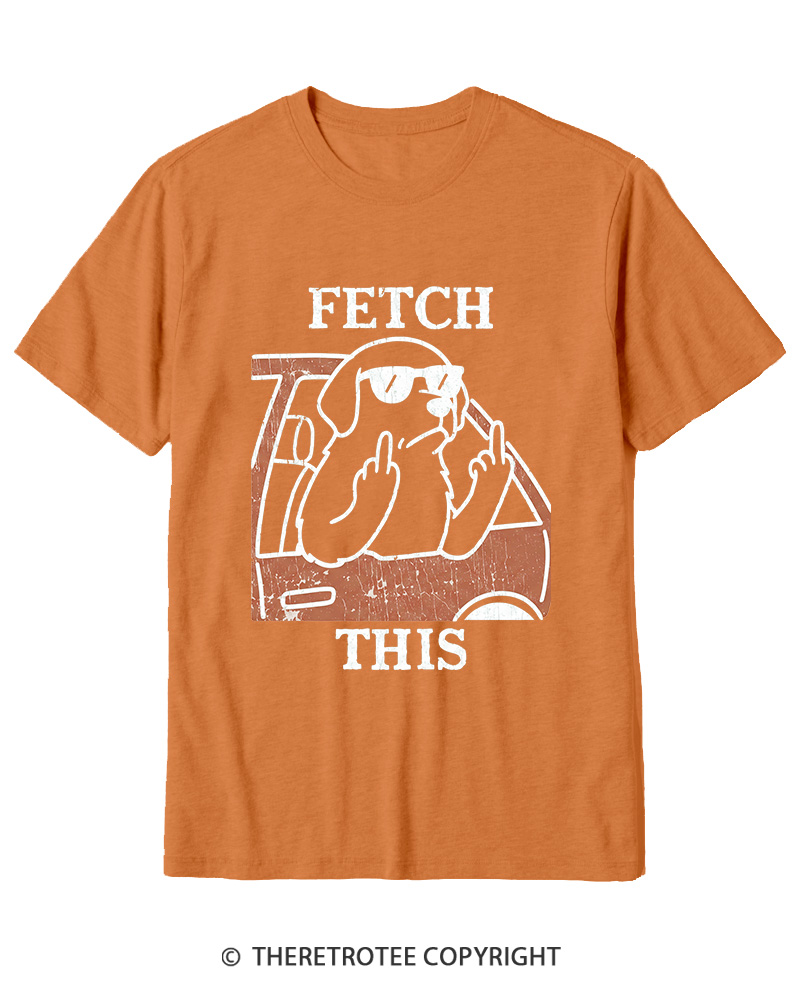 TheRetroTee Fetch This Dog 1990s Cotton T-Shirt