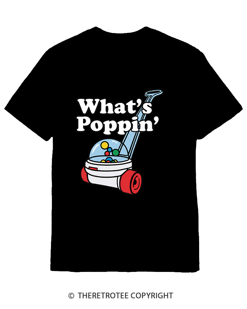 TheRetroTee What's Poppin' 1990s Cotton T-Shirt