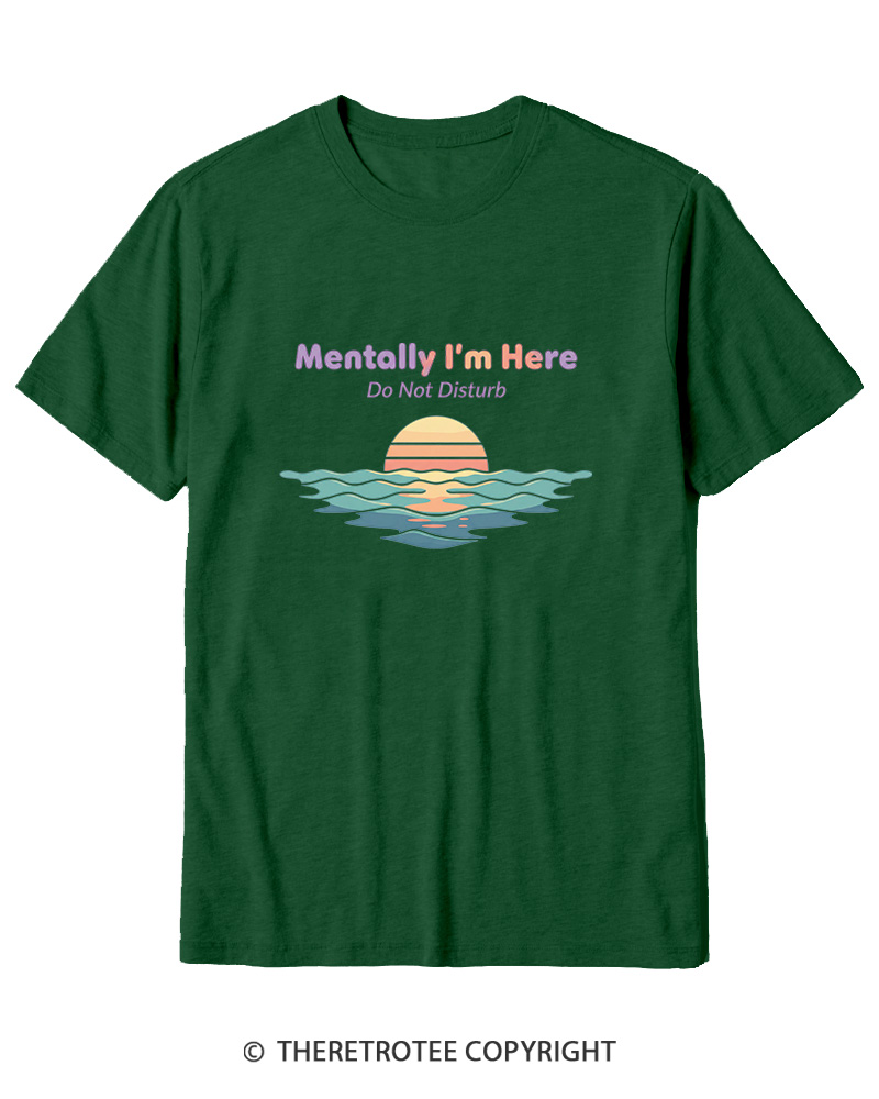 TheRetroTee Mentally I'm Here Retro Sunset Beach Cotton T-Shirt