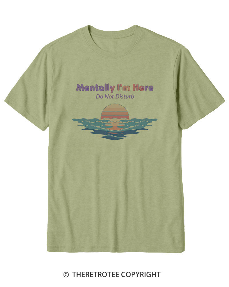 TheRetroTee Mentally I'm Here Retro Sunset Beach Cotton T-Shirt