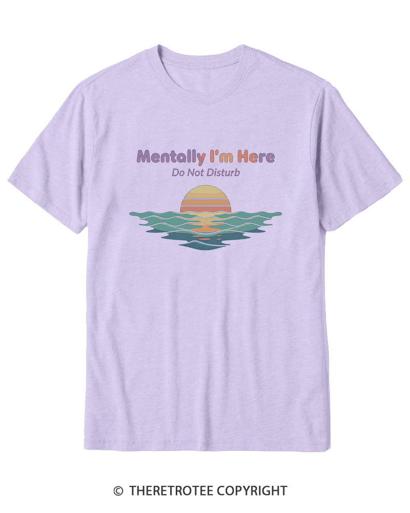 TheRetroTee Mentally I'm Here Retro Sunset Beach Cotton T-Shirt