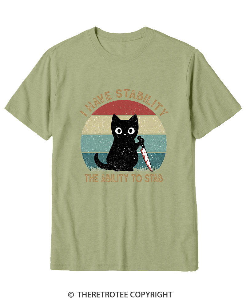 TheRetroTee I Have Stability The Ability To Stab 1990s Cotton T-Shirt