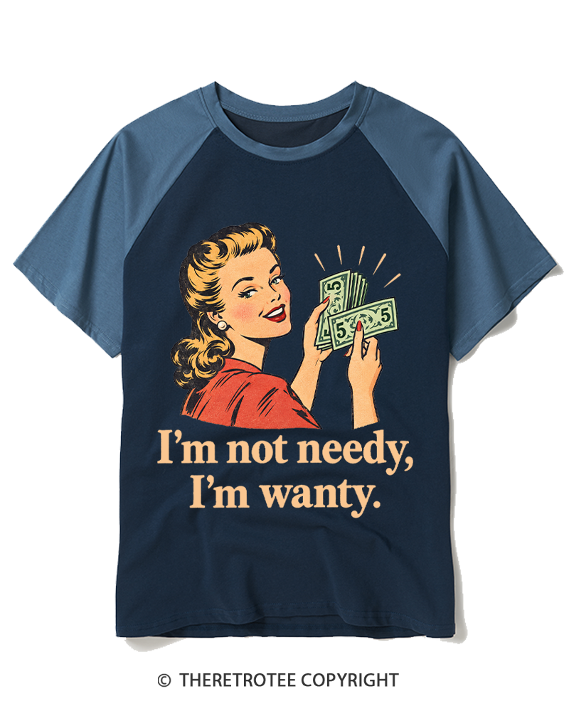 TheRetroTee I’m Not Needy 1950s Raglan Baseball T-Shirt