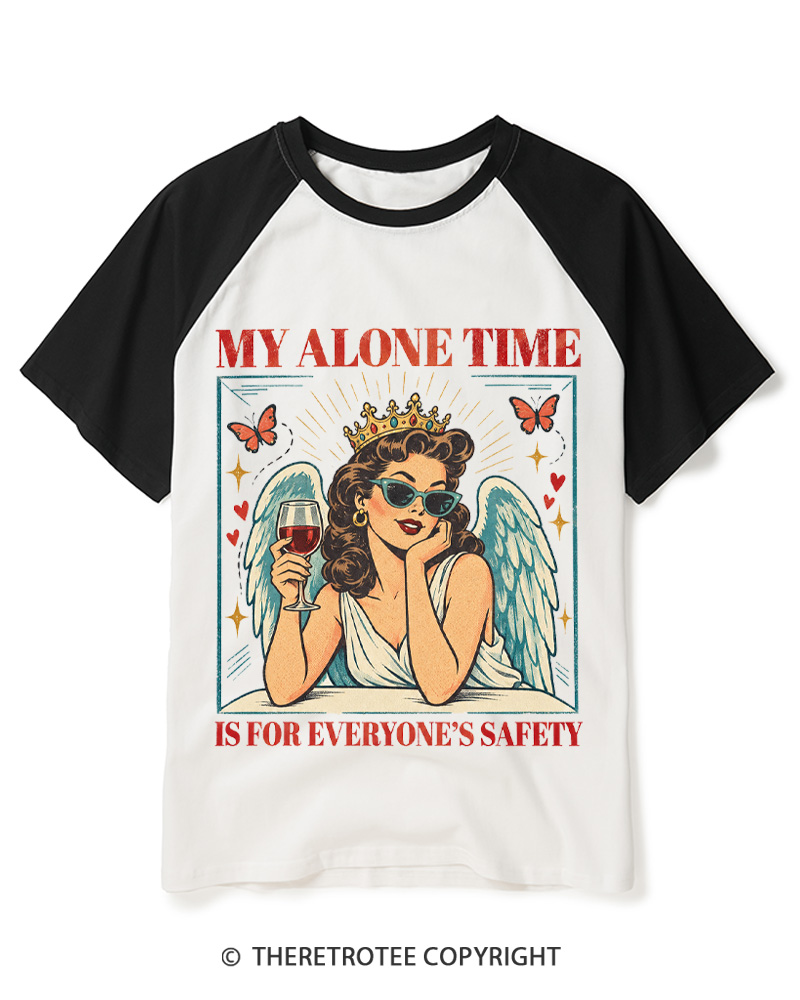 TheRetroTee My Alone Time Is For Everyone's Safety 1950s Raglan Baseball T-Shirt