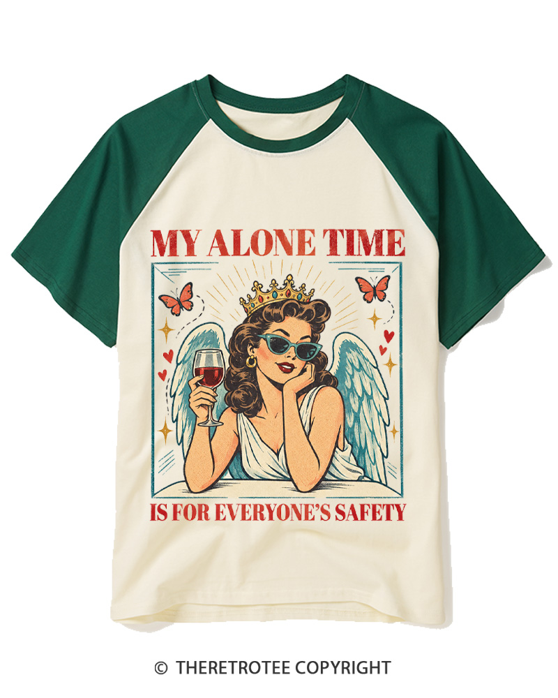 TheRetroTee My Alone Time Is For Everyone's Safety 1950s Raglan Baseball T-Shirt