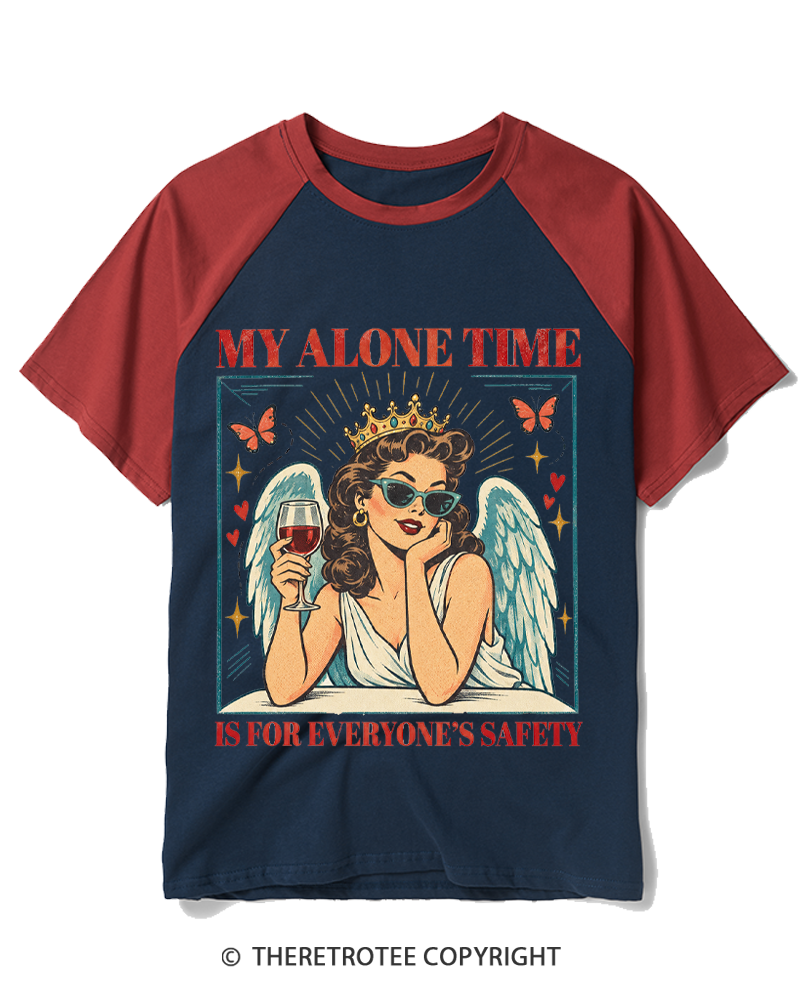 TheRetroTee My Alone Time Is For Everyone's Safety 1950s Raglan Baseball T-Shirt