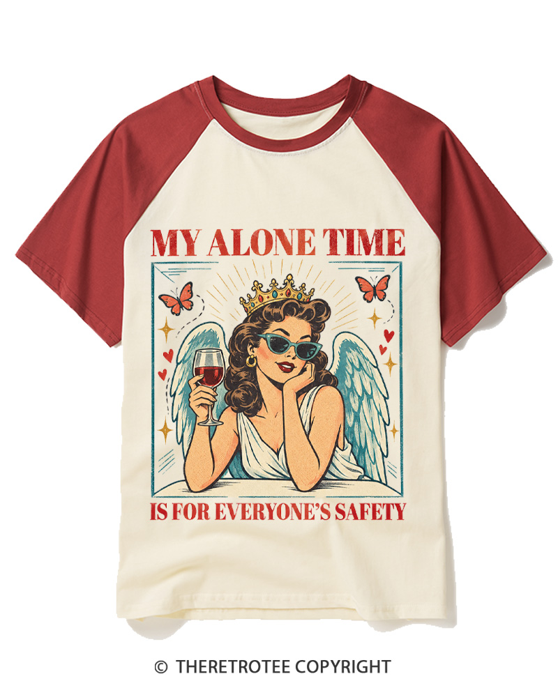 TheRetroTee My Alone Time Is For Everyone's Safety 1950s Raglan Baseball T-Shirt