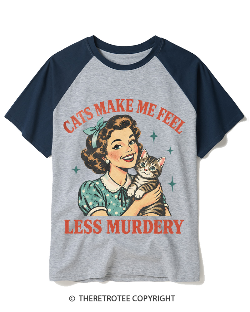 TheRetroTee Cats Make Me Feel Less Murdery 1950s Raglan Baseball T-Shirt