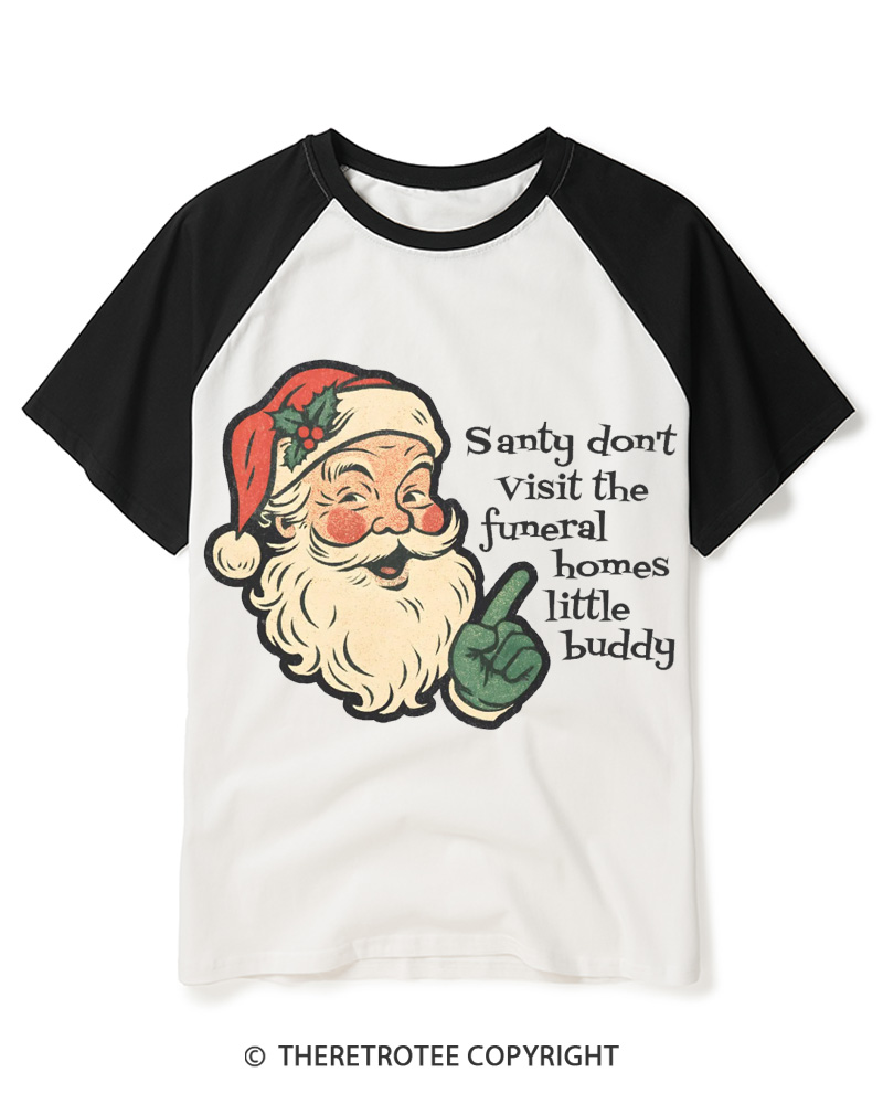 TheRetroTee Santy Don’t Visit The Funeral Homes 1980s Raglan Baseball T-Shirt