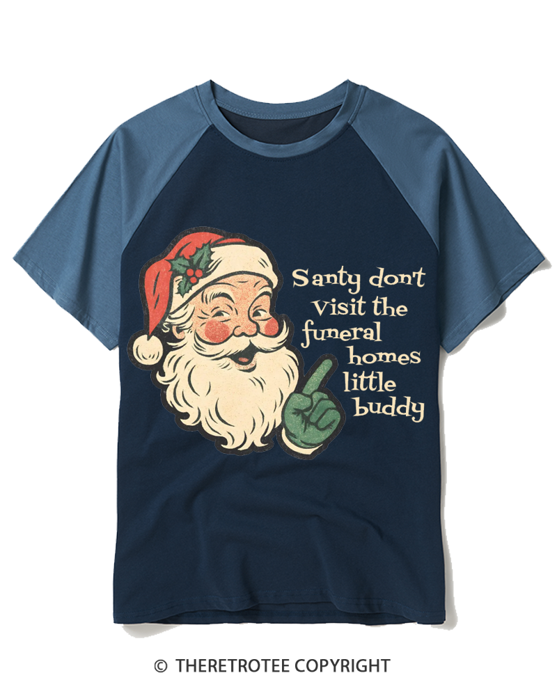TheRetroTee Santy Don’t Visit The Funeral Homes 1980s Raglan Baseball T-Shirt
