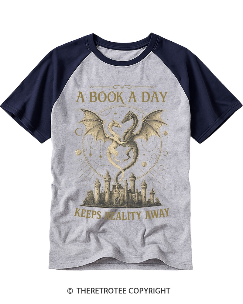 TheRetroTee A Book A Day Keeps Reality Away