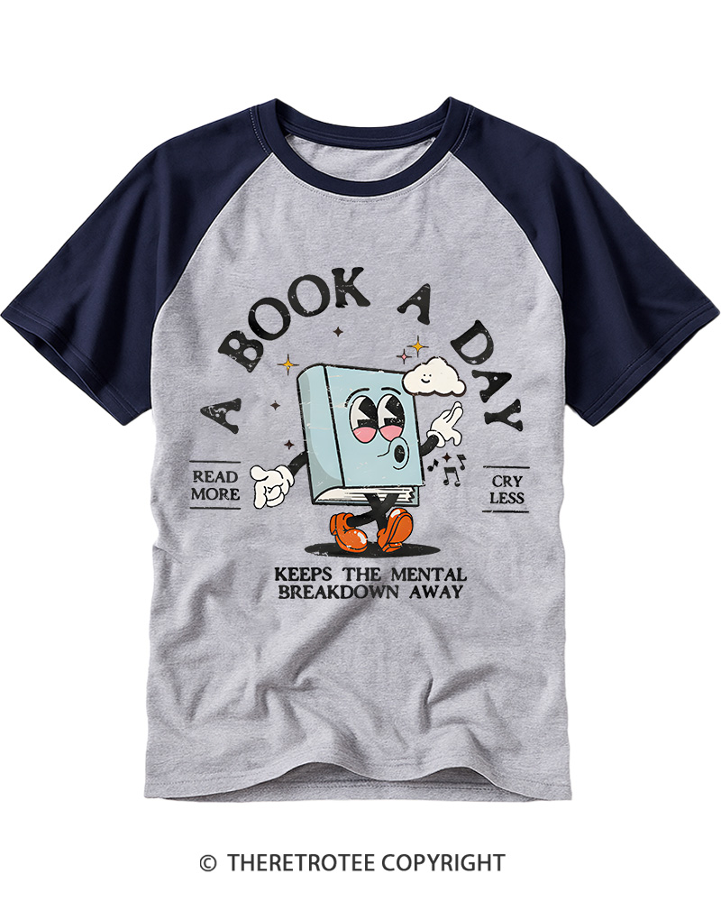 TheRetroTee A Book a Day Keeps The Mental Breakdown Away