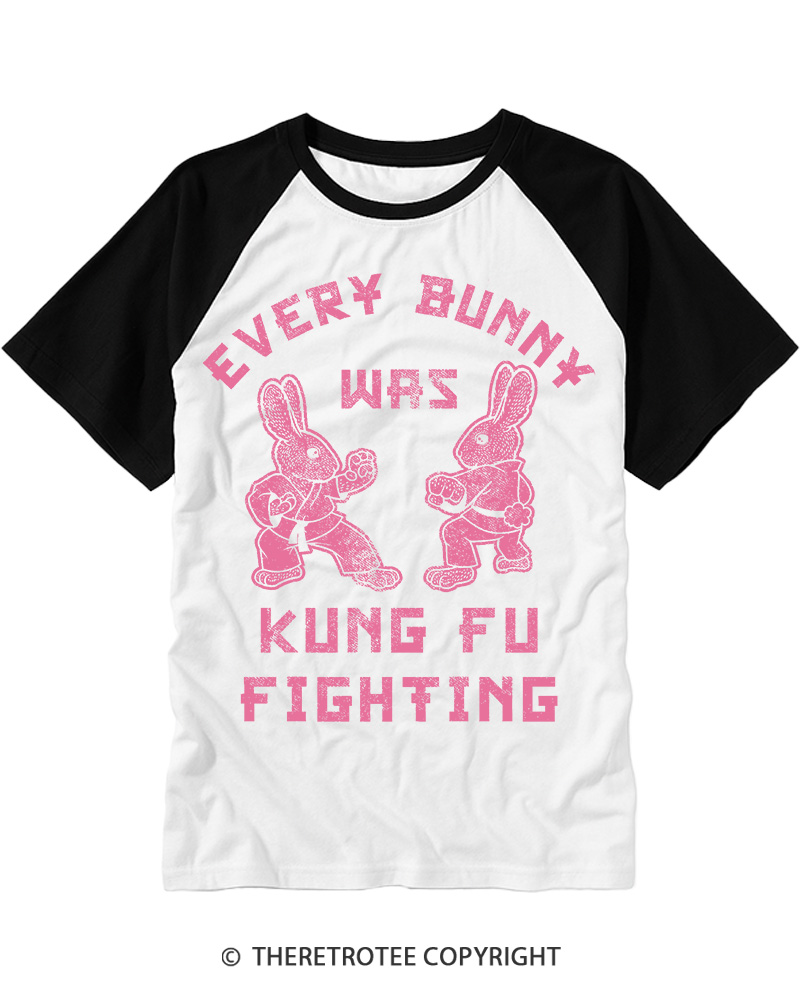 TheRetroTee Every Bunny Was Kung Fu Fighting