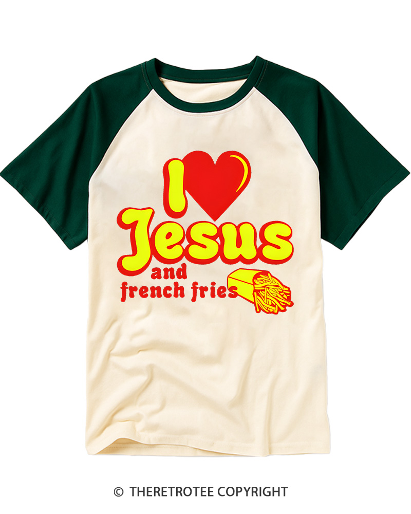 TheRetroTee I Heart Jesus And French Fries