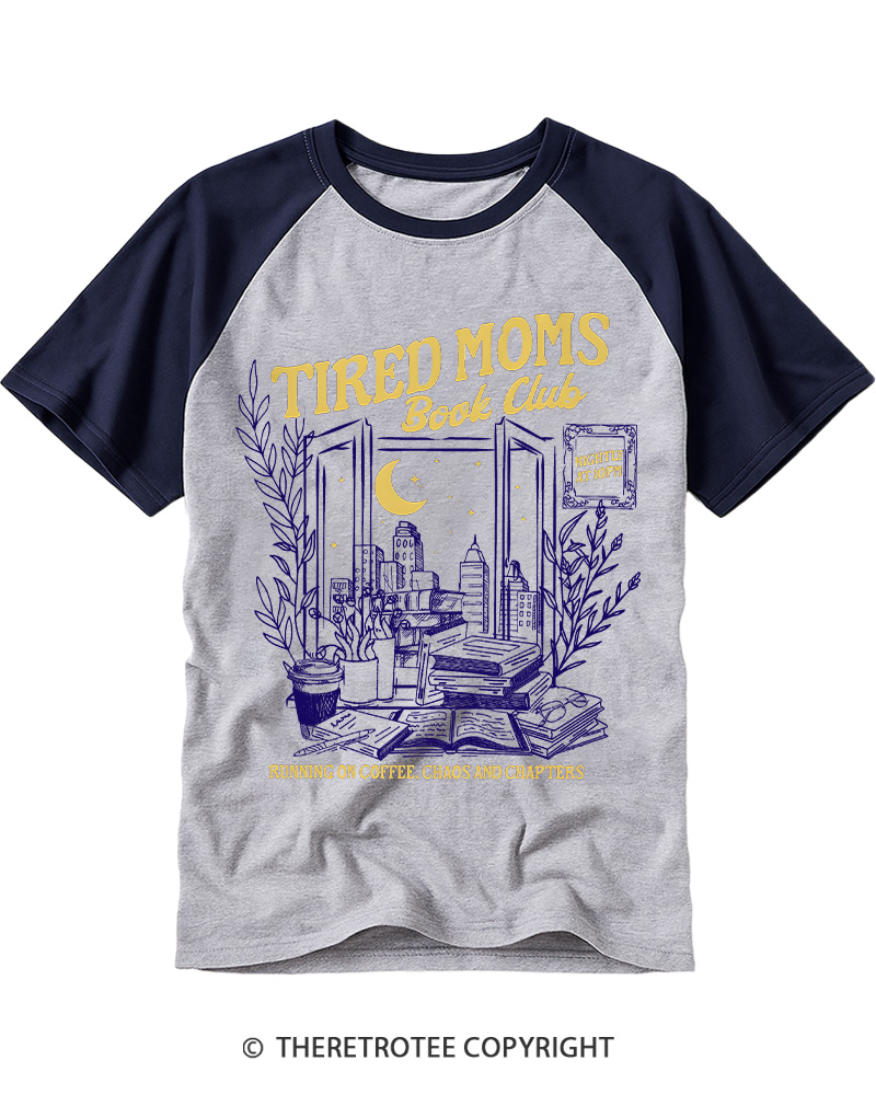 TheRetroTee Tired Moms Club