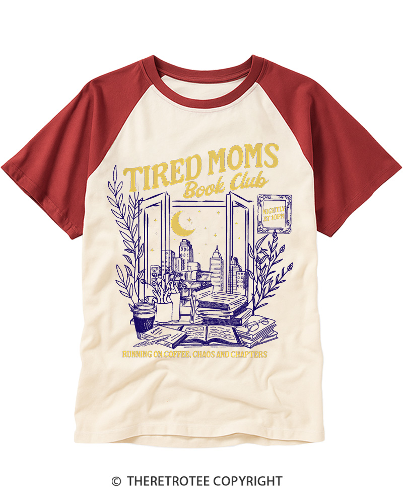 TheRetroTee Tired Moms Club