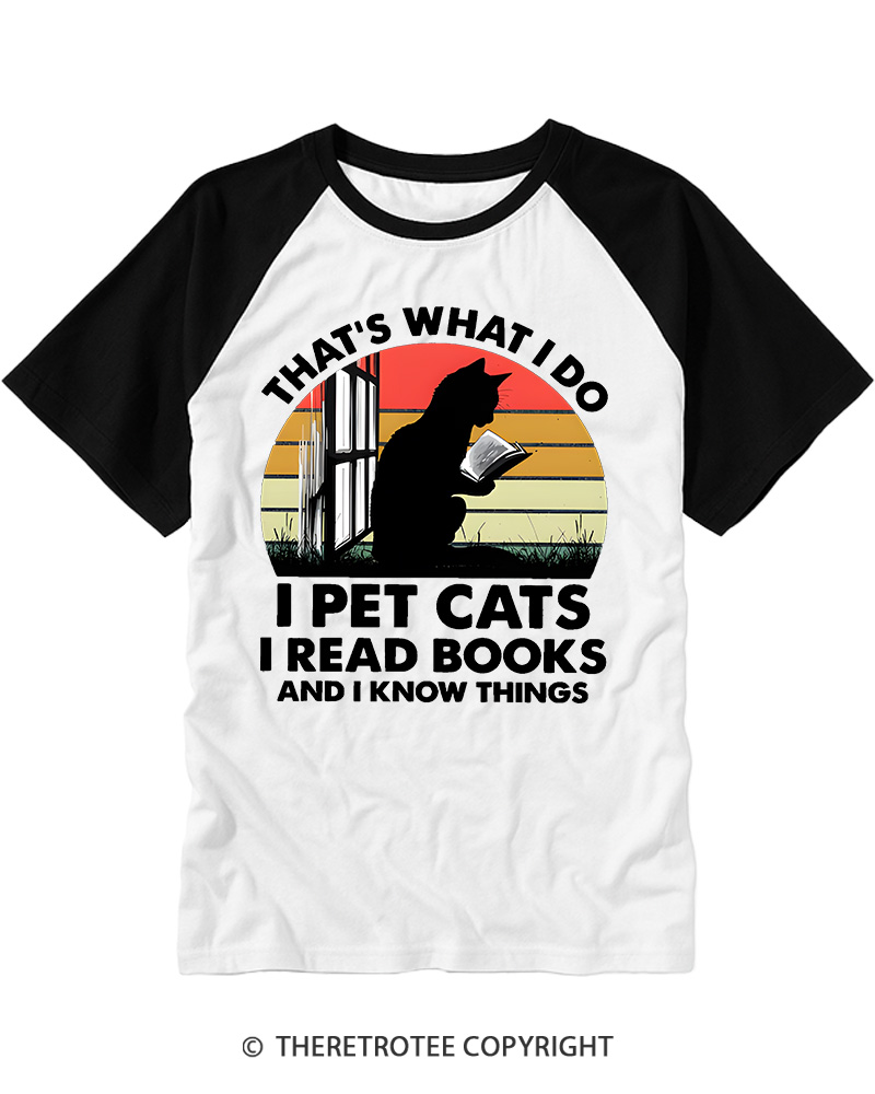 TheRetroTee That's What I Do I Pet Cats I Read Books Vintage Graphic Raglan Baseball T-Shirt