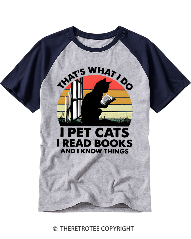 TheRetroTee That's What I Do I Pet Cats I Read Books Vintage Graphic Raglan Baseball T-Shirt