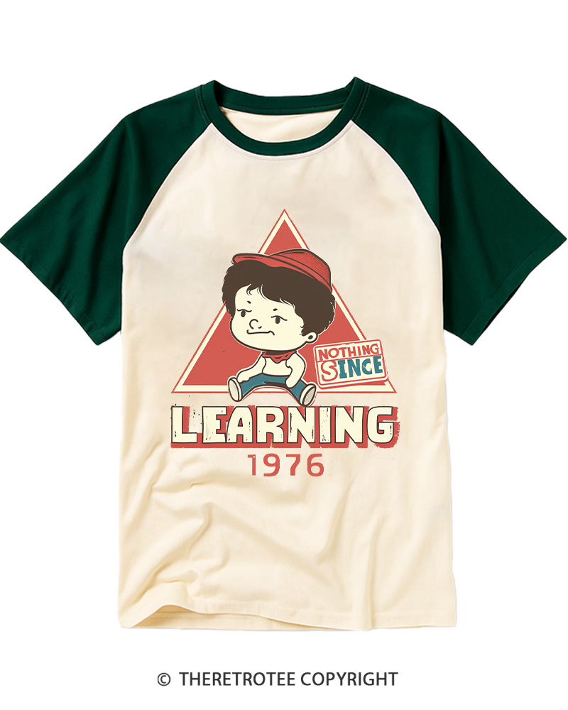TheRetroTee Learning Nothing Since 1976 Raglan Baseball T-Shirt