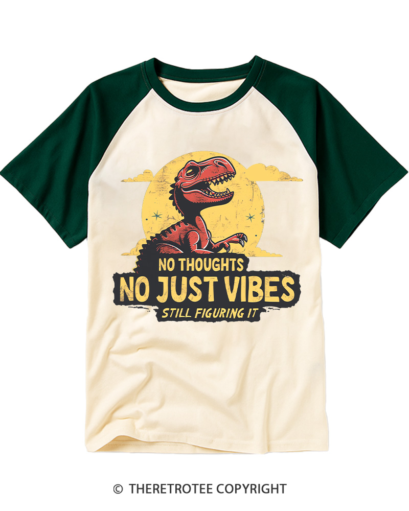TheRetroTee No Thoughts Just Vibes Dino Raglan Baseball T-Shirt