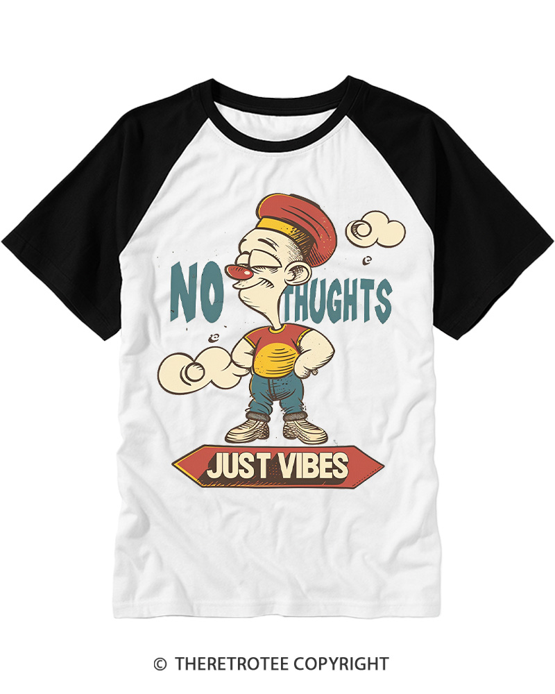 TheRetroTee No Thoughts Just Vibes Retro Character Raglan Baseball T-Shirt