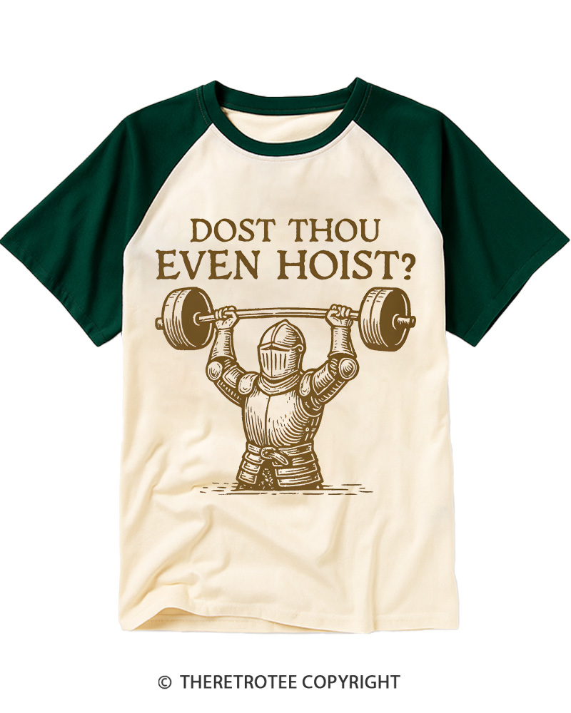 TheRetroTee Dost Thou Even Hoist 1960s Raglan Baseball T-Shirt