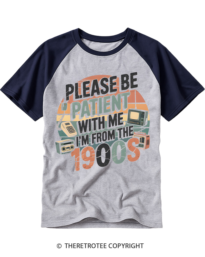 TheRetroTee Please Be Patient With Me 1900s Raglan Baseball T-Shirt