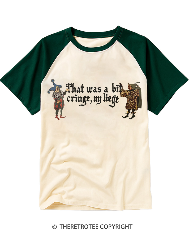 TheRetroTee That Was A Bit Cringe My Liege 1960s Raglan Baseball T-Shirt