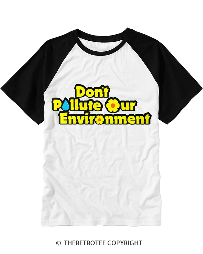 TheRetroTee Don’t Pollute Our Environment 1970s Raglan Baseball T-Shirt