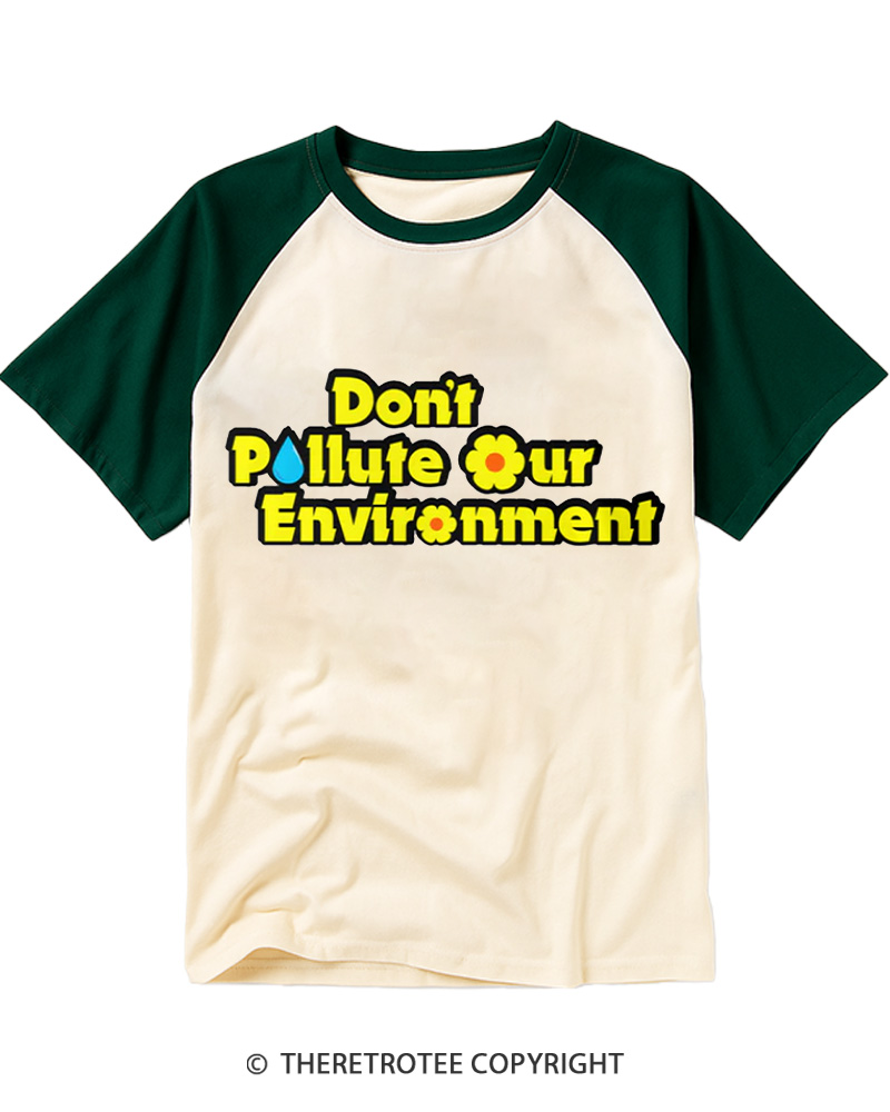 TheRetroTee Don’t Pollute Our Environment 1970s Raglan Baseball T-Shirt