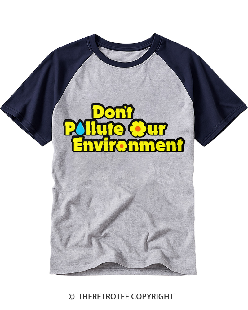 TheRetroTee Don’t Pollute Our Environment 1970s Raglan Baseball T-Shirt