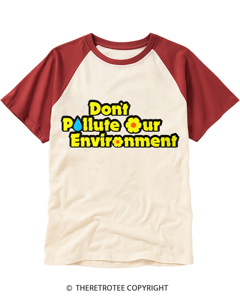 TheRetroTee Don’t Pollute Our Environment 1970s Raglan Baseball T-Shirt