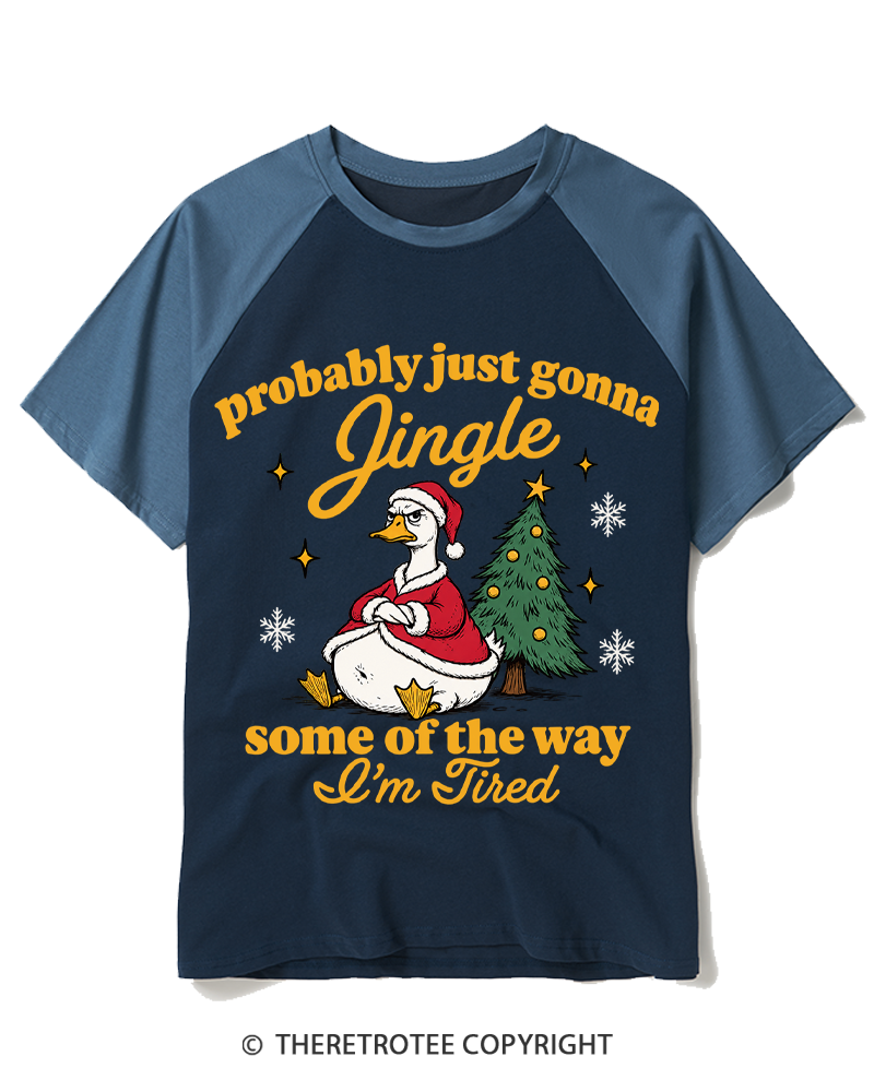 TheRetroTee Probably Just Gonna Jingle 1960s Raglan Baseball T-Shirt