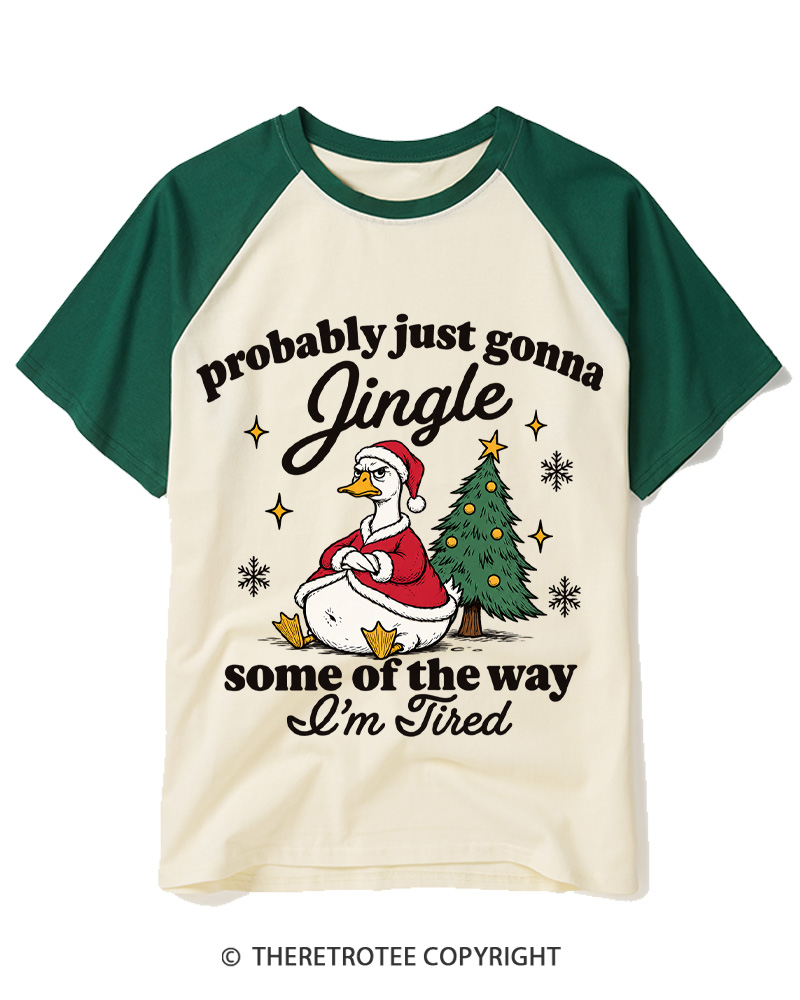 TheRetroTee Probably Just Gonna Jingle 1960s Raglan Baseball T-Shirt