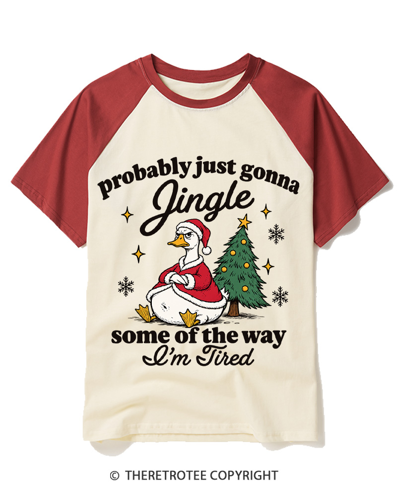 TheRetroTee Probably Just Gonna Jingle 1960s Raglan Baseball T-Shirt