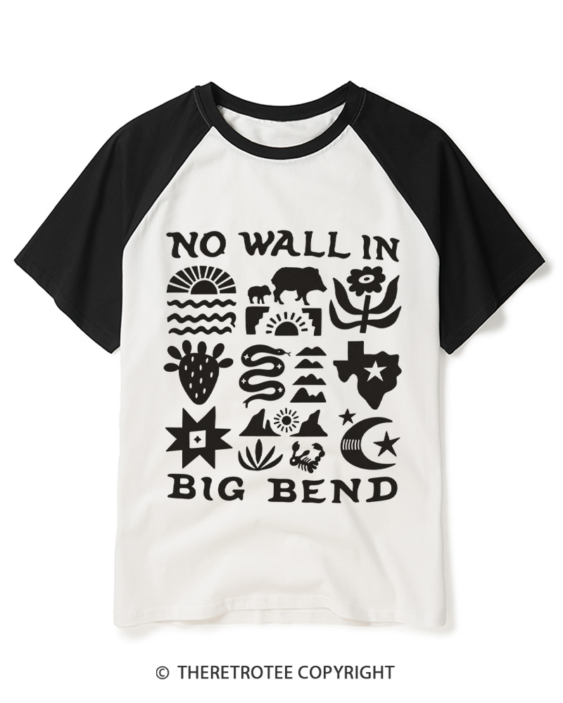TheRetroTee No Big Bend Wall Vintage Raglan Baseball T-Shirt