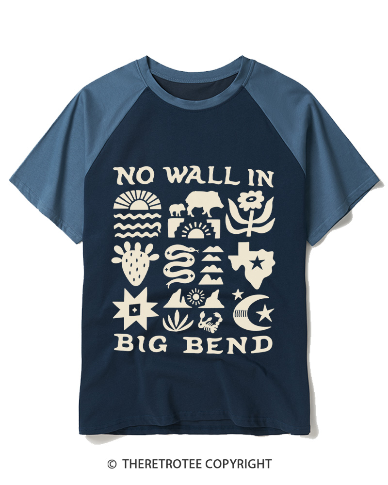 TheRetroTee No Big Bend Wall Vintage Raglan Baseball T-Shirt