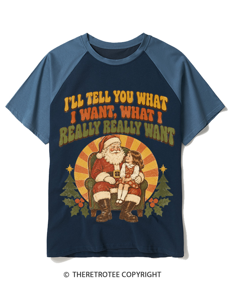 TheRetroTee Tell Me What You Want 1990s Raglan Baseball T-Shirt