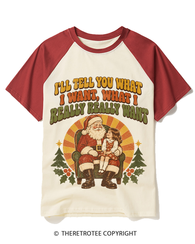 TheRetroTee Tell Me What You Want 1990s Raglan Baseball T-Shirt