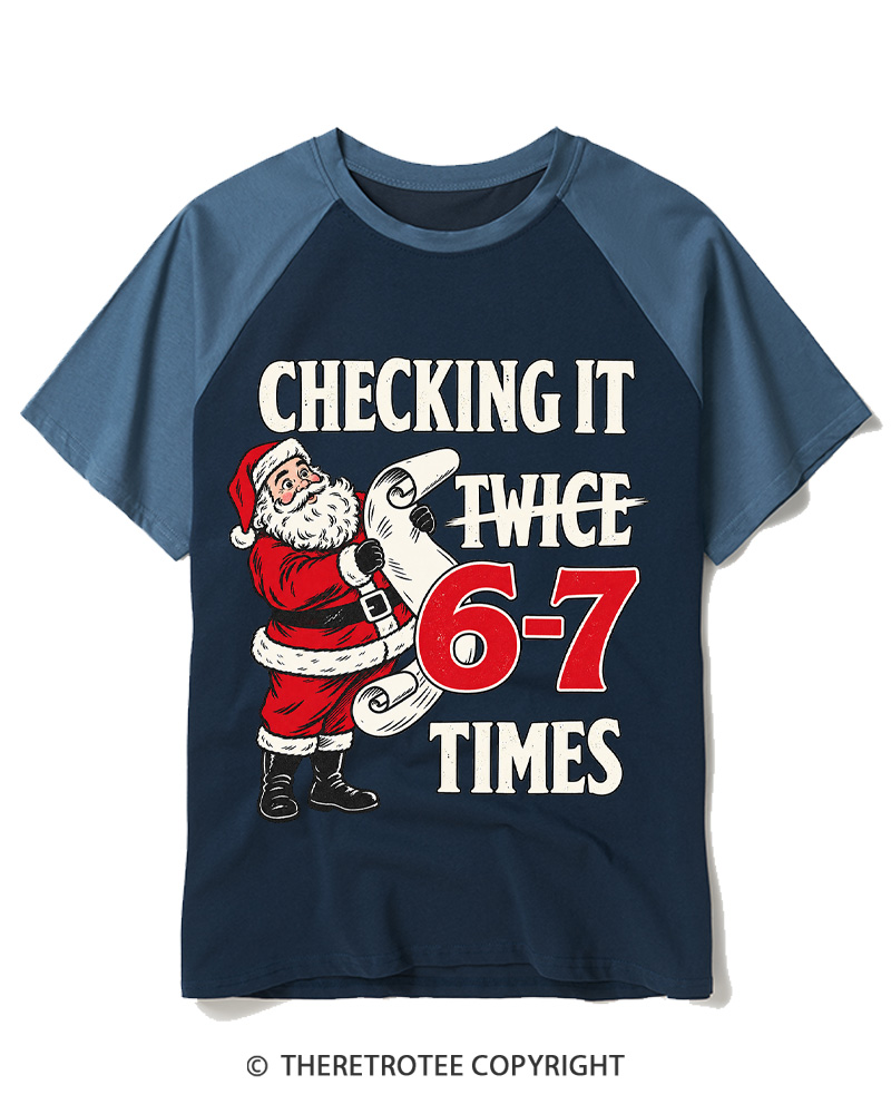 TheRetroTee Checking It Twice 6–7 Times Vintage Raglan Baseball T-Shirt
